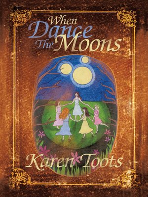 cover image of When Dance the Moons